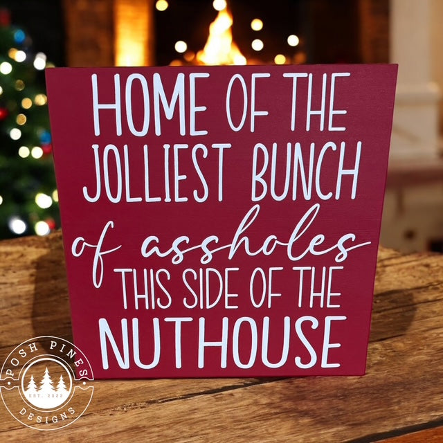 Home of the Jolliest Bunch