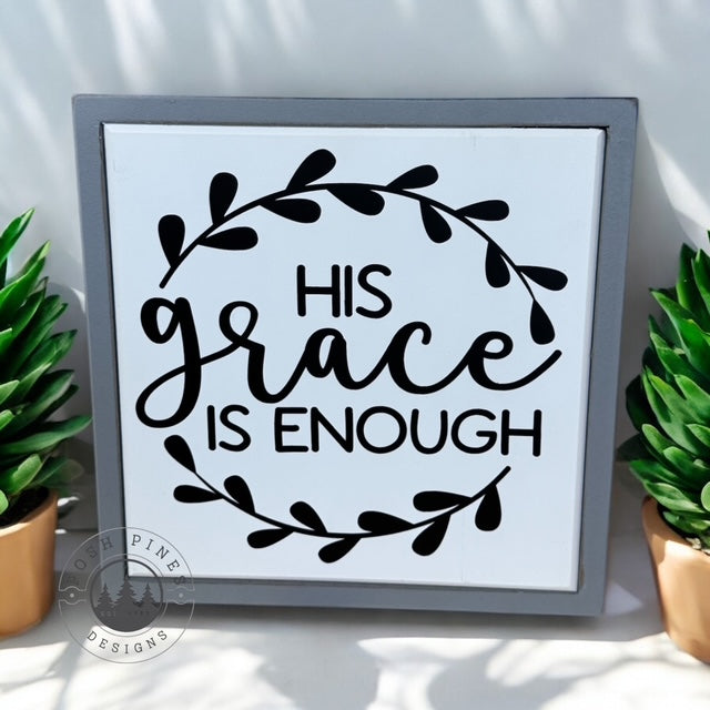 His grace is enough