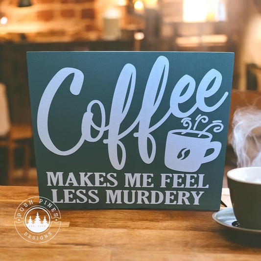 Coffee makes me feel...